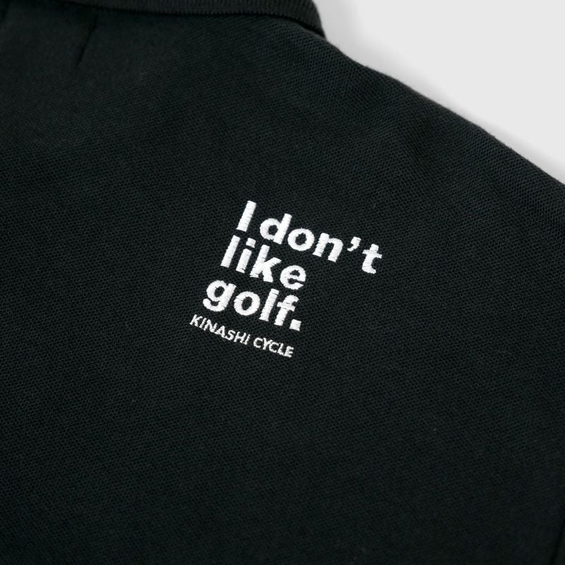 ポロシャツ(I don't like golf) | 木梨サイクル